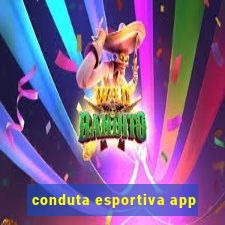 conduta esportiva app